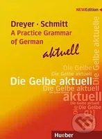 A Practice Grammar of German (Die Gelbe aktuell) - Hilke Dreyer - kniha z kategorie Jazykové učebnice a slovníky