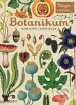 Botanikum (Preskúmajte ríšu rastlín v celej jej nádhere!) - kniha z kategorie Přírodní vědy a technika