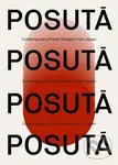 POSUTA (Contemporary Poster Designs from Japan)