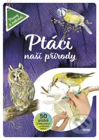 Ptáci naší přírody - kniha z kategorie Encyklopedie