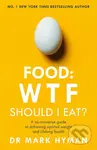 Food: WTF Should I Eat? - Mark Hyman - kniha z kategorie Medicína