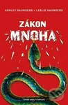 Zákon mnoha - Leslie Saunders, Ashley Saunders - kniha z kategorie Beletrie pro děti