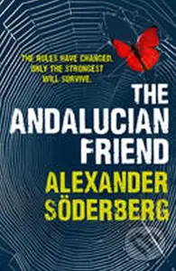 The Andalucian Friend - Alexander Söderberg - kniha z kategorie Thrillery