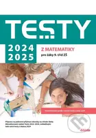Testy 2024-2025 z matematiky pro žáky 9. tříd ZŠ - kniha z kategorie 2. stupeň