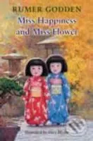 Miss Happiness and Miss Flower - Rumer Godden - kniha z kategorie Beletrie