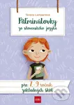 Päťminútovky zo slovenského jazyka pre 7. - 9. ročník základných škôl - kniha z kategorie 2. stupeň