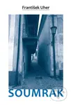 Soumrak - František Uher - kniha z kategorie Detektivky