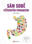 Sám sobě výživovým poradcem - Jan Caha