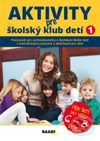 Aktivity pre školský klub detí I. (pre deti vo veku 6-8 rokov) - kniha z kategorie Naučné knihy
