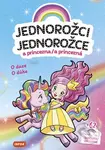 Jednorožci a princezna / Jednorožce a princezná (O duze/O dúhe) - kniha z kategorie Samolepky