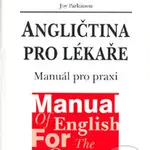 Angličtina pro lékaře (Manuál pro praxi) - Joy Parkinson - kniha z kategorie Jazykové učebnice a slovníky