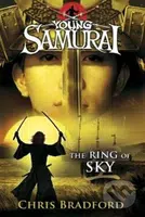 Young Samurai: The Ring of Sky - Chris Bradford - kniha z kategorie Thrillery