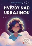 Hvězdy nad Ukrajinou - Radka Zadinová - kniha z kategorie Pro děti