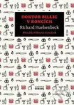 Doktor Billig v koncích - Richard Huelsenbeck