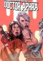 Star Wars: Doctor Aphra Vol. 6 (Ascendant) - Alyssa Wong, Minkyu Jung (Ilustrátor) - kniha z kategorie