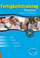Fertigkeitstraining A1 - Übungsbuch - Thomas Haupenthal, Vladimíra Kolocová, Lucie Pittnerová - kniha z kategorie Jazykové učebnice a slovníky