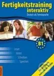 Fertigkeitstraining B1 - Interaktiv - Thomas Haupenthal, Vladimíra Kolocová, Lucie Pittnerová - kniha z kategorie Jazykové učebnice a slovníky