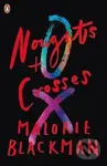 Noughts & Crosses - Malorie Blackman - kniha z kategorie Pro děti
