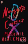 Noughts & Crosses - Malorie Blackman