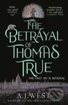 The Betrayal of Thomas True - A.J. West - kniha z kategorie Thrillery
