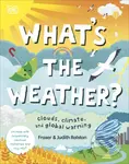 What's The Weather? (Clouds, Climate, and Global Warming) - kniha z kategorie Naučné knihy