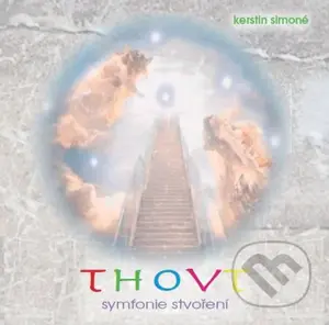 Thovt - Symfonie Stvoření - Kerstin Simoné - audiokniha z kategorie Spiritualita