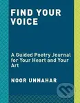 Find Your Voice (A Guided Poetry Journal for Your Heart and Your Art)