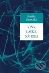 Vina, láska, náhoda - Kamila Pacovská - kniha z kategorie Filozofie