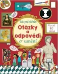 Otázky a odpovědi o umění (Více než 60 okének) - Katie Daynes, Marie-Eve Tremblay (ilustrátor) - kniha z kategorie Naučné knihy
