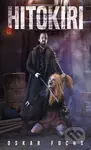 Hitokiri - Oskar Fuchs - kniha z kategorie Sci-fi a fantasy
