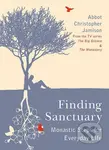 Finding Sanctuary (Monastic steps for Everyday Life) - kniha z kategorie Náboženská literatura