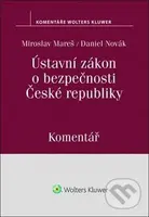 Ústavní zákon o bezpečnosti České republiky - Miroslav Mareš, Daniel Novák - kniha z kategorie Ústavní právo