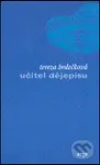 Učitel dějepisu - Tereza Brdečková - kniha z kategorie Společenská beletrie