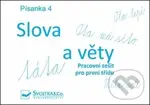 Písanka 4 Slova a věty