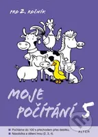 Moje počítání 5 (Počítáme do 100 s přechodem přes desítku, Násobilka a dělení hrou) - kniha z kategorie 2. stupeň