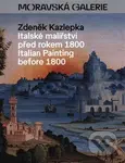 Italské malířství před rokem 1800 / Italian Painting before 1800