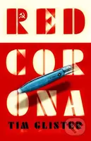 Red Corona - Tim Glister - kniha z kategorie Detektivky, thrillery a horory