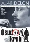 Osudový kruh  Film X - Jean-Pierre Melville - film z kategorie Kriminální dramata