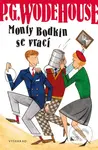 Monty Bodkin se vrací - P.G. Wodehouse - kniha z kategorie Beletrie