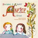 Povídání o svaté Anežce České - Lenka Rožnovská