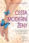 Cesta moderní ženy - Megan Dalla-Camina - kniha z kategorie Management