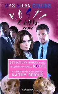 Kosti (Z hĺbky zeme) - Max Allan Collins - kniha z kategorie Detektivky
