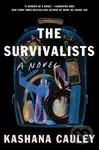 The Survivalists (A Novel) - Kashana Cauley - kniha z kategorie Beletrie