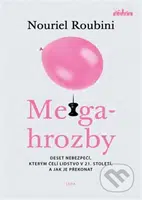 Megahrozby - Nouriel Roubini - kniha z kategorie Politologie a politika