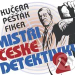Mistři české detektivky 2 - audiokniha z kategorie Detektivky, thrillery a horory