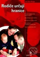 Rodiče určují hranice (Autorita a partnerský vztah k dětem, jak přistupovat k chybám...) - kniha z kategorie Vztahy a rodina