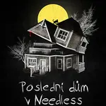 Poslední dům v Needless Street (Neuvěříte, co se skrývá uvnitř...)
