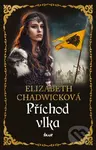 Příchod vlka - Elizabeth Chadwick - kniha z kategorie Romantika