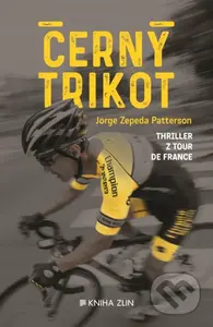 Černý trikot (Thriller z Tour de France) - Jorge Zepeda Petterson - kniha z kategorie Thrillery