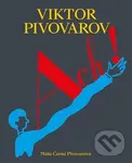 Viktor Pivovarov Ach! - Máša Černá Pivovarová